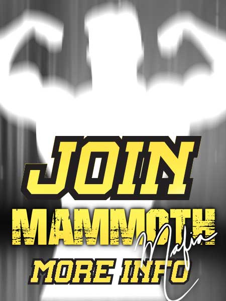 Join theMammoth Mafia